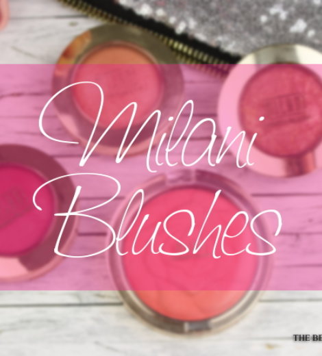 Milani Blushes | Review & Swatches