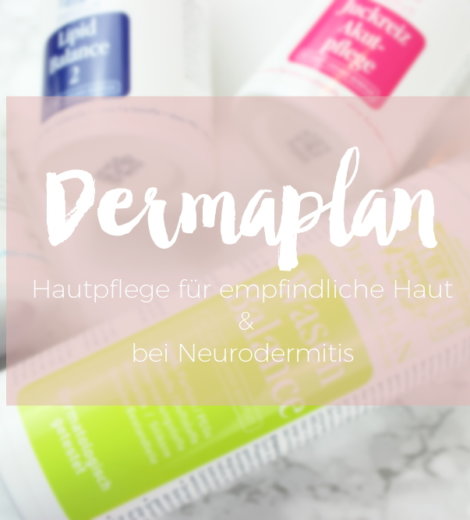 DERMAPLAN – Pflege für empfindliche Haut & bei Neurodermitis