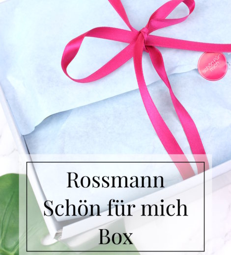 Rossmann Schön für mich Box Januar 2017