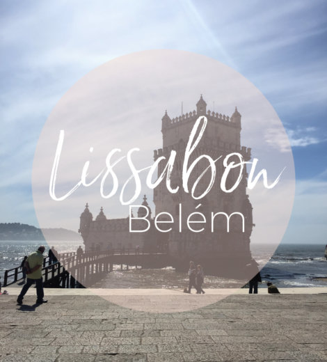 Travel Diary Lissabon – Belém
