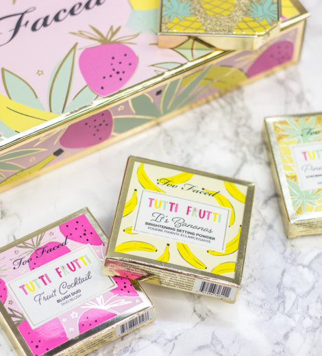 Too Faced Tutti Frutti Collection