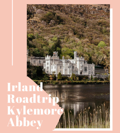 Irland Roadtrip: </br> Ross Errilly Friary & Kylemore Abbey